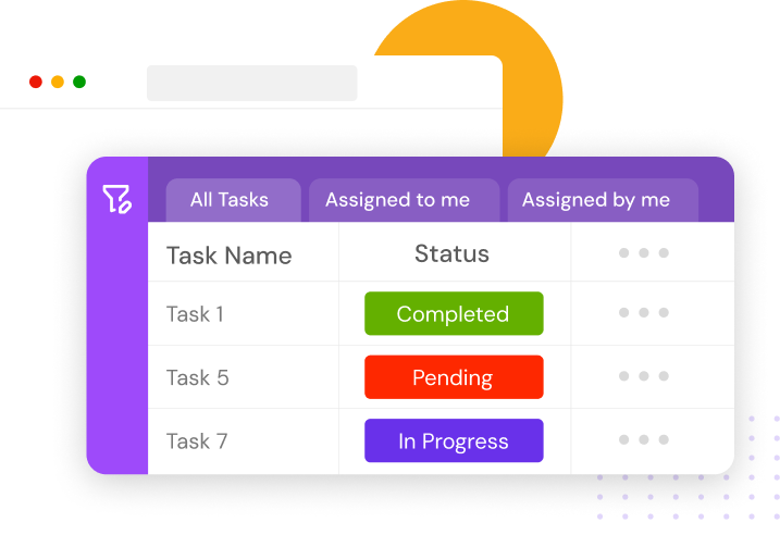 Track the Status of a Task You Assigned Manage all the tasks efficiently with the task management software that allows you to get crucial updates or task status of the task you have assigned.